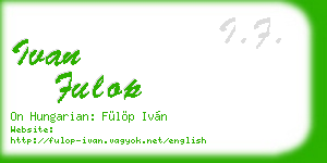 ivan fulop business card